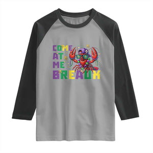 Mardi Gras Crawfish Raglan Shirt Come At Me Breaux TS14 Sport Gray Black Print Your Wear