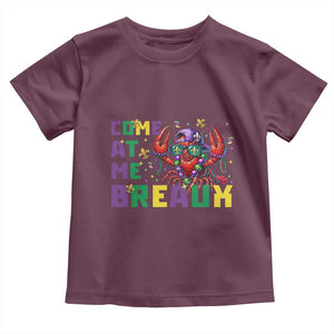 Mardi Gras Crawfish Toddler T Shirt Come At Me Breaux TS14 Maroon Print Your Wear