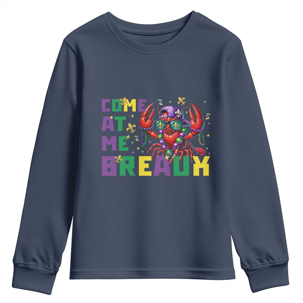 Mardi Gras Crawfish Youth Sweatshirt Come At Me Breaux TS14 Navy Print Your Wear