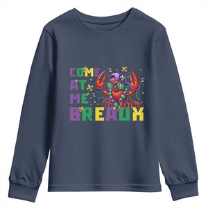 Mardi Gras Crawfish Youth Sweatshirt Come At Me Breaux TS14 Navy Print Your Wear