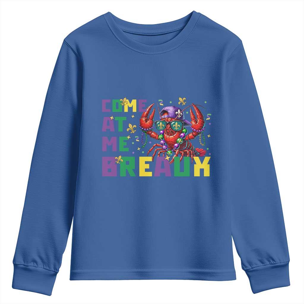 Mardi Gras Crawfish Youth Sweatshirt Come At Me Breaux TS14 Royal Blue Print Your Wear