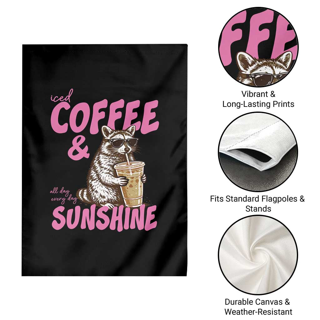 Iced Coffee and Sunshine Garden Flag Funny Raccoon Summer Coffee Lover Gift TS14 Print Your Wear