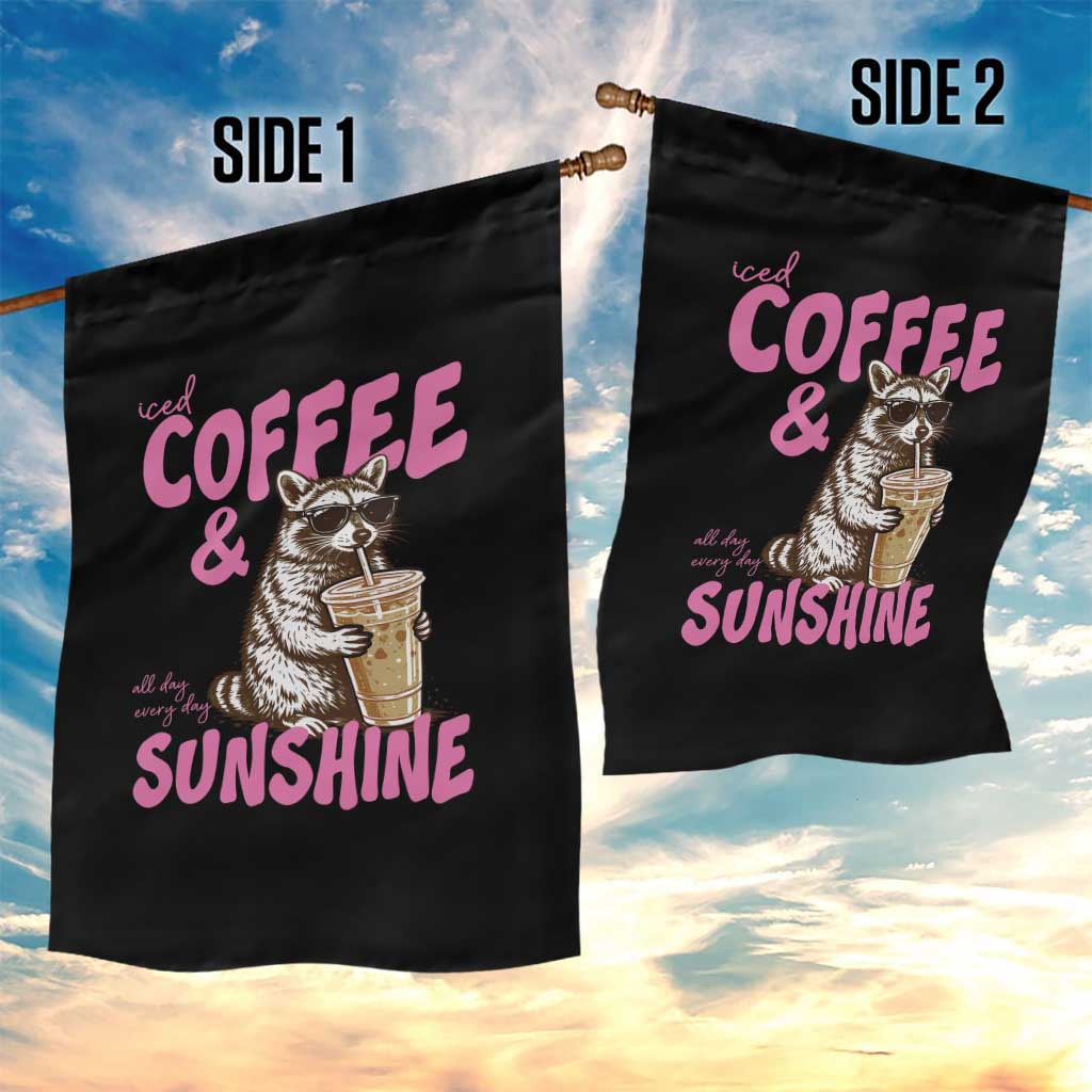 Iced Coffee and Sunshine Garden Flag Funny Raccoon Summer Coffee Lover Gift TS14 Print Your Wear