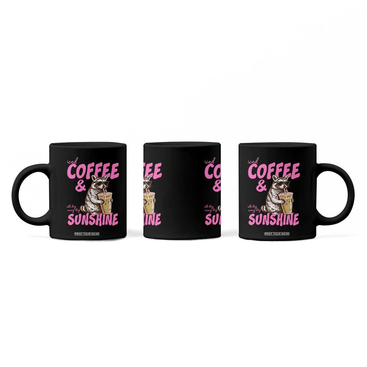 Iced Coffee and Sunshine Coffee Mug Funny Raccoon Summer Coffee Lover Gift TS14 Print Your Wear