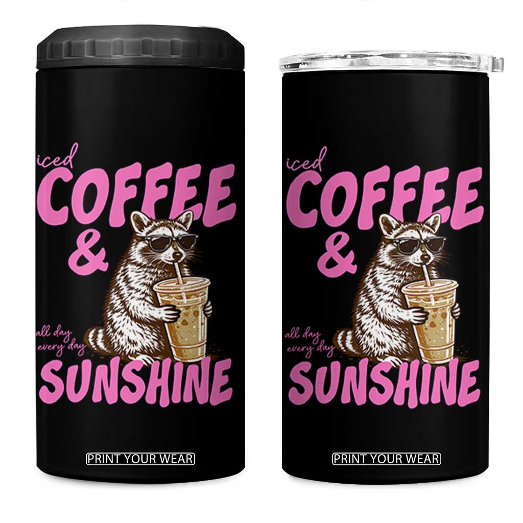 Iced Coffee and Sunshine 4 in 1 Can Cooler Tumbler Funny Raccoon Summer Coffee Lover Gift TS14 One Size: 16 oz Black Print Your Wear