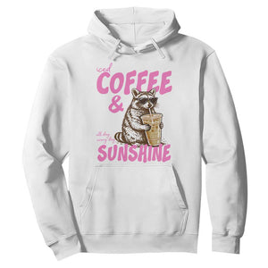 Iced Coffee and Sunshine Hoodie Funny Raccoon Summer Coffee Lover Gift TS14 White Print Your Wear