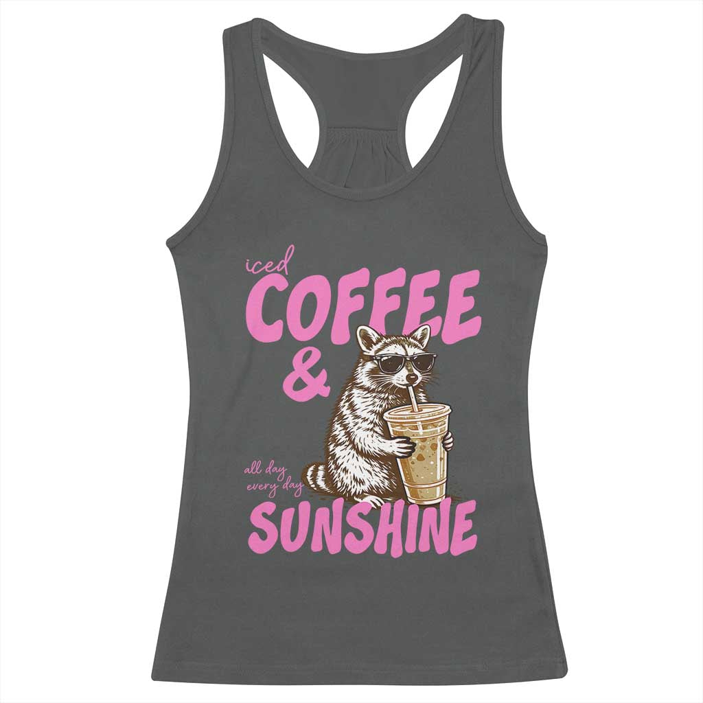 Iced Coffee and Sunshine Racerback Tank Top Funny Raccoon Summer Coffee Lover Gift TS14 Dark Heather Print Your Wear