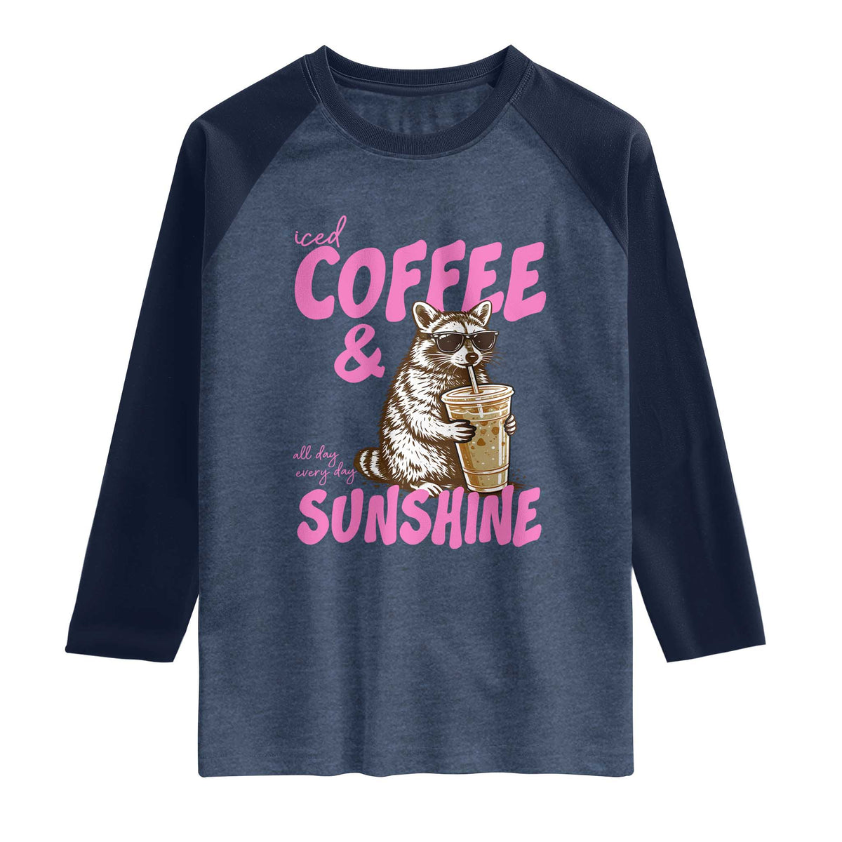 Iced Coffee and Sunshine Raglan Shirt Funny Raccoon Summer Coffee Lover Gift TS14 Heather Denim Navy Print Your Wear