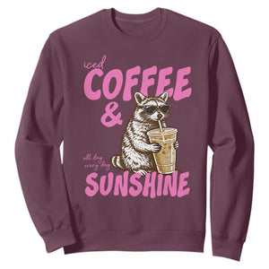 Iced Coffee and Sunshine Sweatshirt Funny Raccoon Summer Coffee Lover Gift TS14 Maroon Print Your Wear