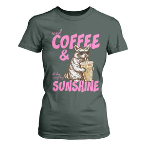 Iced Coffee and Sunshine T Shirt For Women Funny Raccoon Summer Coffee Lover Gift TS14 Dark Forest Green Print Your Wear