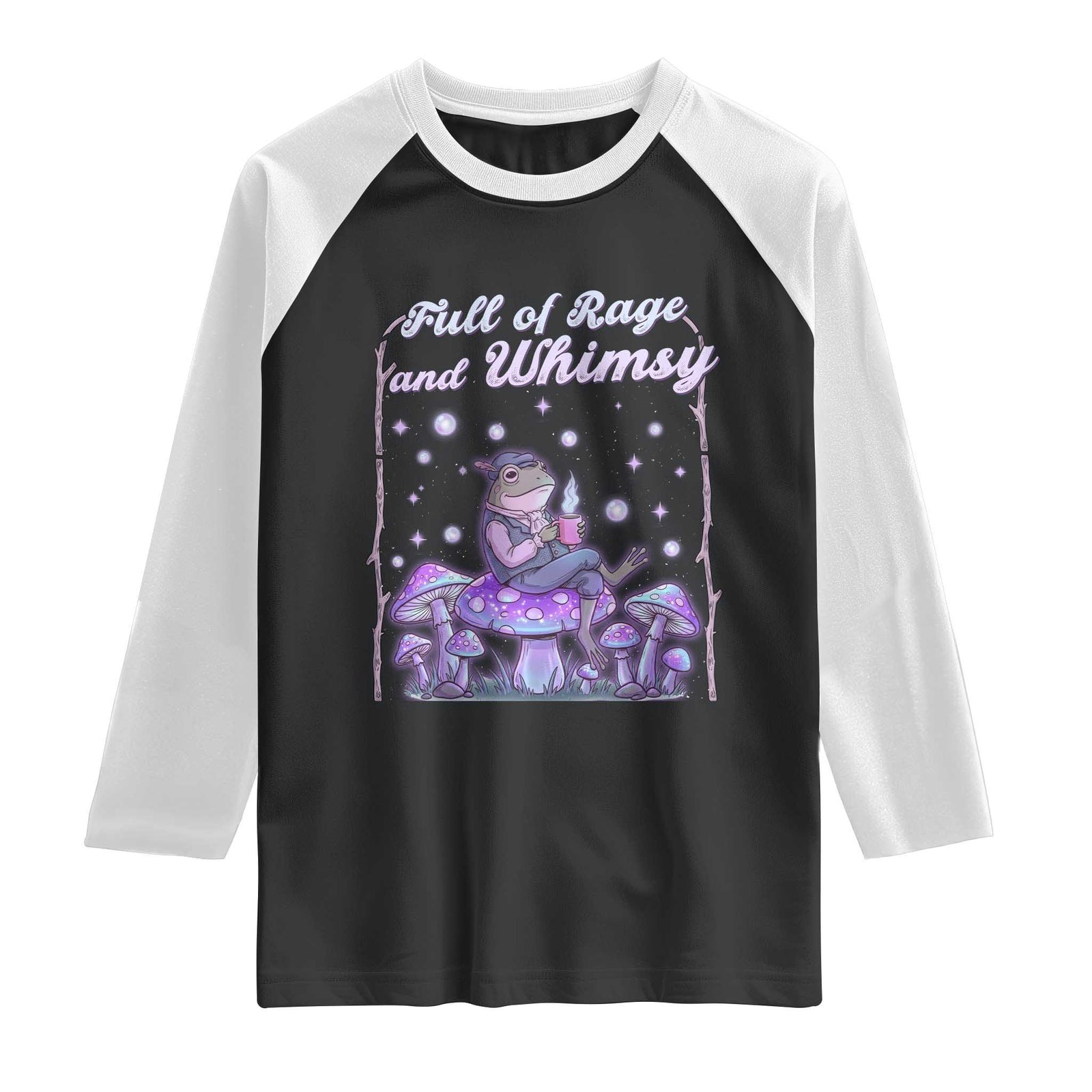 Full of Rage and Whimsy Raglan Shirt Funny Cottagecore Frog Coffee Whimsical Aesthetic TS14 Black White Print Your Wear
