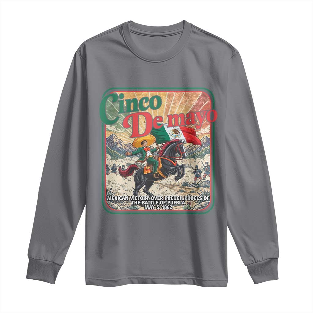 Cinco de Mayo Battle of Puebla Long Sleeve Shirt Mexican Victory History 1862 TS14 Charcoal Print Your Wear
