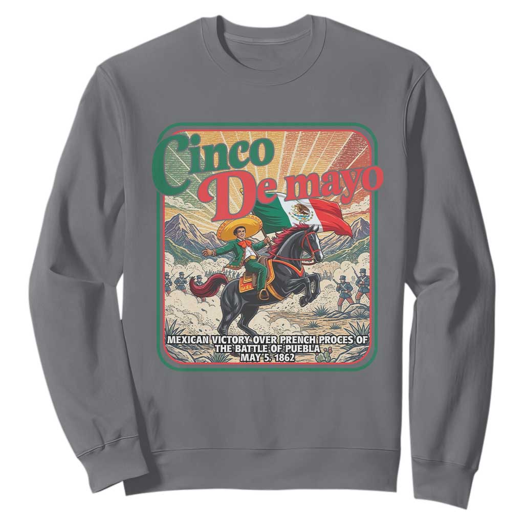 Cinco de Mayo Battle of Puebla Sweatshirt Mexican Victory History 1862 TS14 Charcoal Print Your Wear