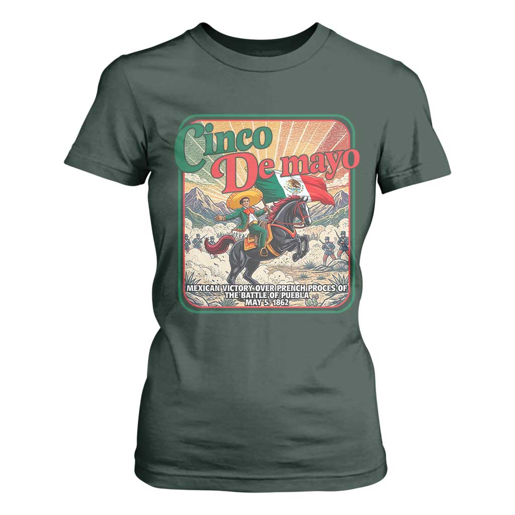 Cinco de Mayo Battle of Puebla T Shirt For Women Mexican Victory History 1862 TS14 Dark Forest Green Print Your Wear