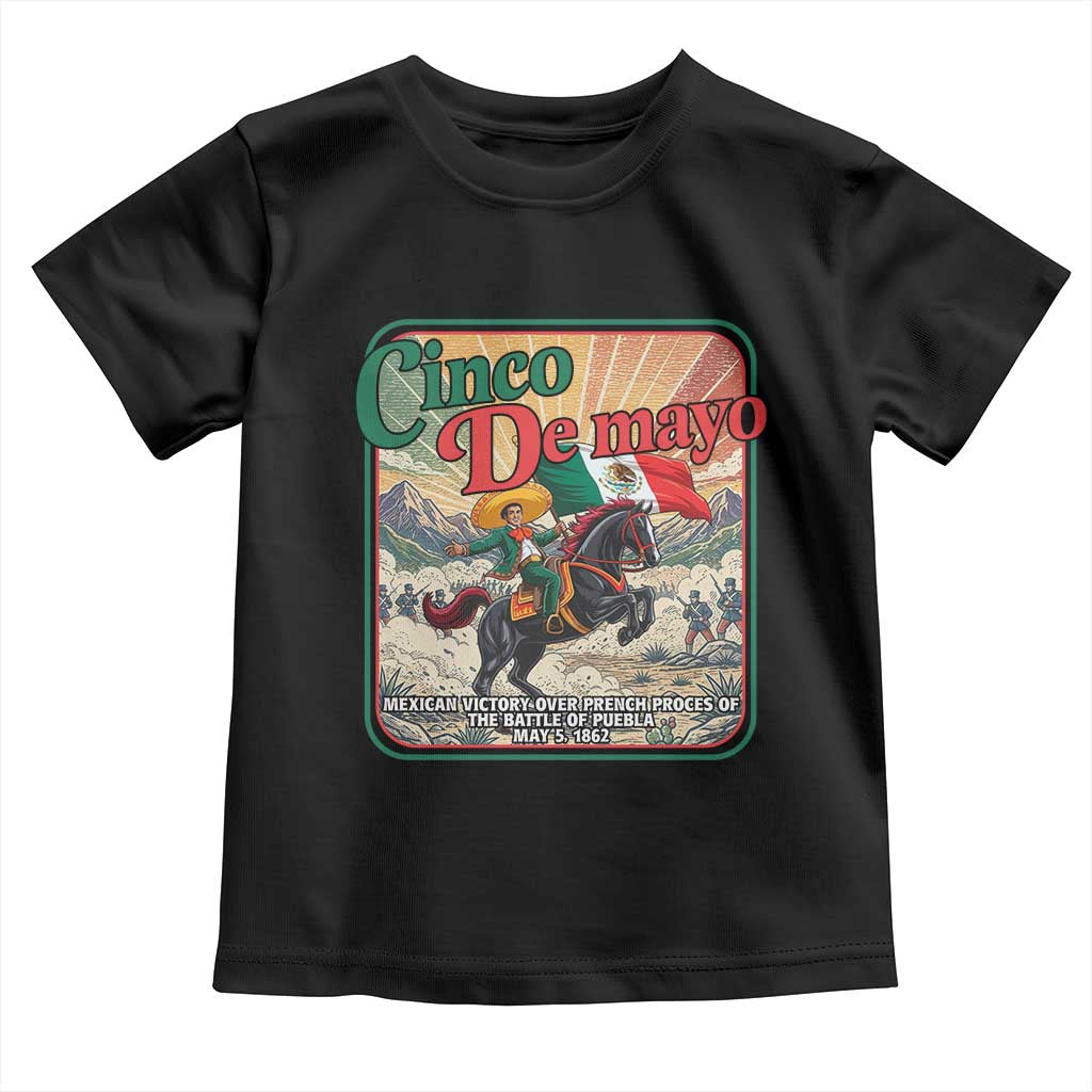 Cinco de Mayo Battle of Puebla Toddler T Shirt Mexican Victory History 1862 TS14 Black Print Your Wear
