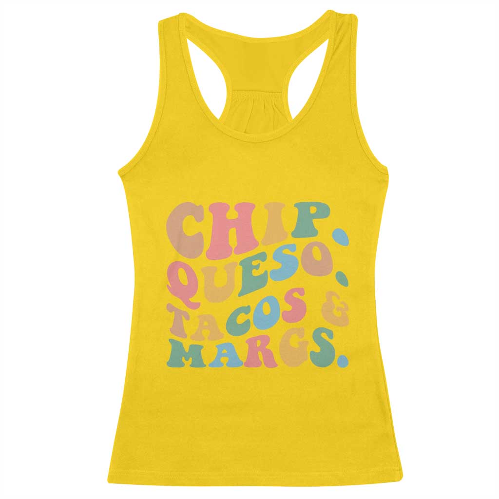 Chips Queso Tacos & Margs Racerback Tank Top Cinco De Mayo Mexican Food Margarita Lover TS14 Daisy Print Your Wear