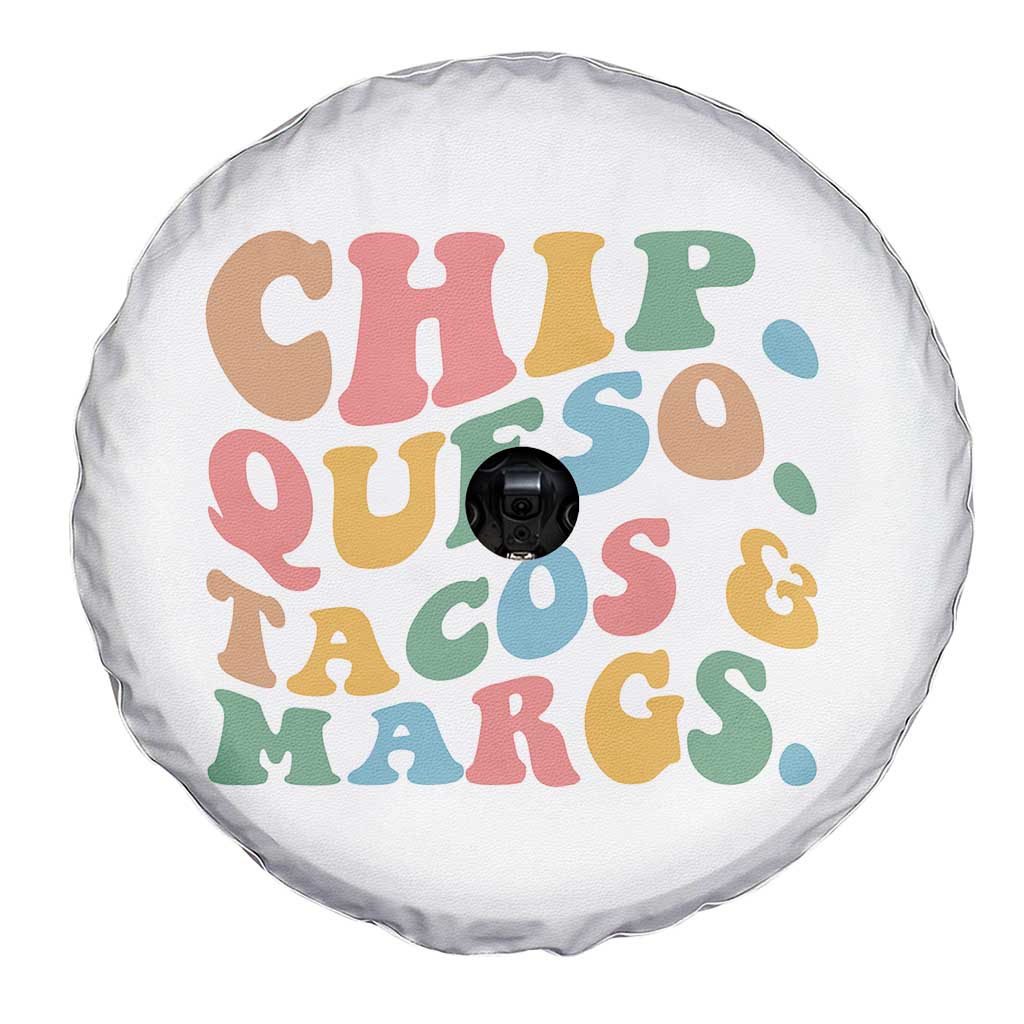 Chips Queso Tacos & Margs Spare Tire Cover Cinco De Mayo Mexican Food Margarita Lover TS14 Print Your Wear