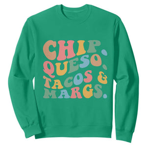Chips Queso Tacos & Margs Sweatshirt Cinco De Mayo Mexican Food Margarita Lover TS14 Irish Green Print Your Wear