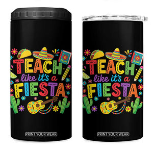 Cinco De Mayo Teacher 4 in 1 Can Cooler Tumbler Teach Like Its A Fiesta TS14 One Size: 16 oz Black Print Your Wear