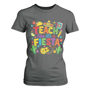 Cinco De Mayo Teacher T Shirt For Women Teach Like Its A Fiesta TS14 Dark Heather Print Your Wear