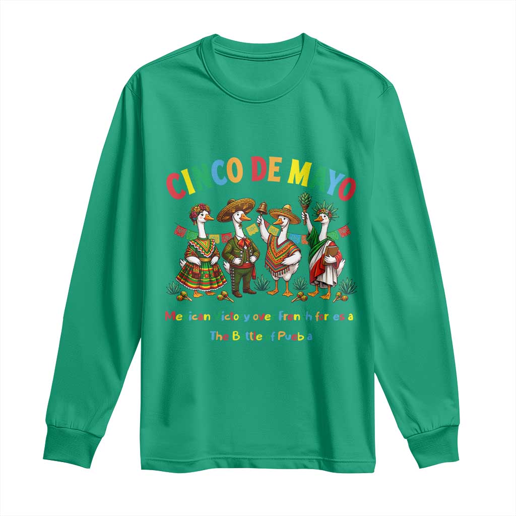 Cinco de Mayo Mexican Victory Long Sleeve Shirt Silly Goose Festive Heritage Puebla Battle 1862 TS14 Irish Green Print Your Wear