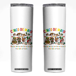 Cinco de Mayo Mexican Victory Skinny Tumbler Silly Goose Festive Heritage Puebla Battle 1862 TS14 White Print Your Wear