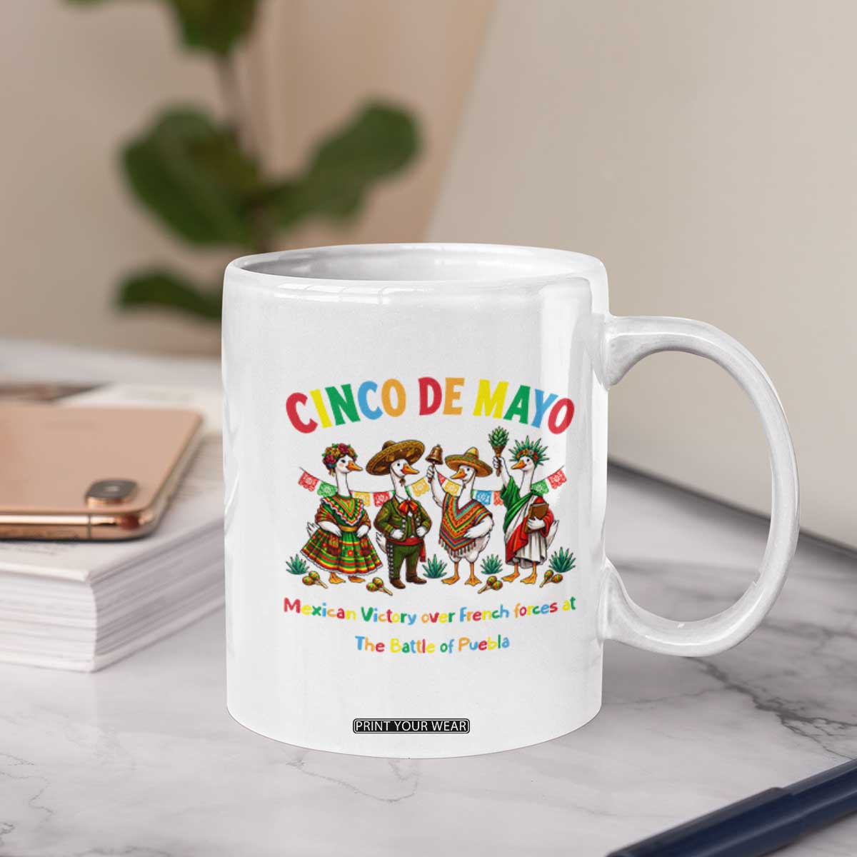 Cinco de Mayo Mexican Victory Coffee Mug Silly Goose Festive Heritage Puebla Battle 1862 TS14 Print Your Wear
