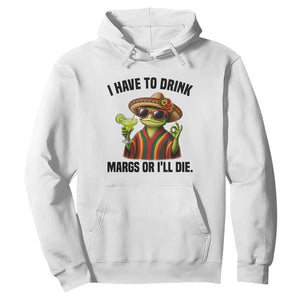 Cinco De Drinko Margarita Hoodie Funny Drinking Lizard Cinco De Mayo Fiesta TS14 White Print Your Wear