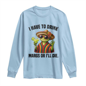 Cinco De Drinko Margarita Long Sleeve Shirt Funny Drinking Lizard Cinco De Mayo Fiesta TS14 Light Blue Print Your Wear