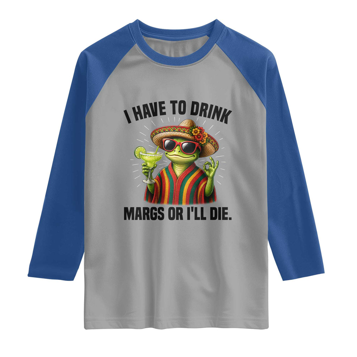 Cinco De Drinko Margarita Raglan Shirt Funny Drinking Lizard Cinco De Mayo Fiesta TS14 Sport Gray Royal Print Your Wear