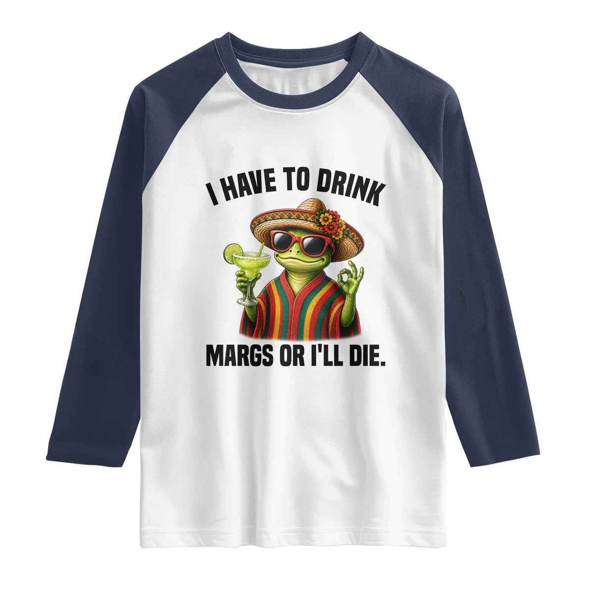 Cinco De Drinko Margarita Raglan Shirt Funny Drinking Lizard Cinco De Mayo Fiesta TS14 White Navy Print Your Wear