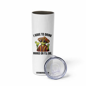 Cinco De Drinko Margarita Skinny Tumbler Funny Drinking Lizard Cinco De Mayo Fiesta TS14 Print Your Wear