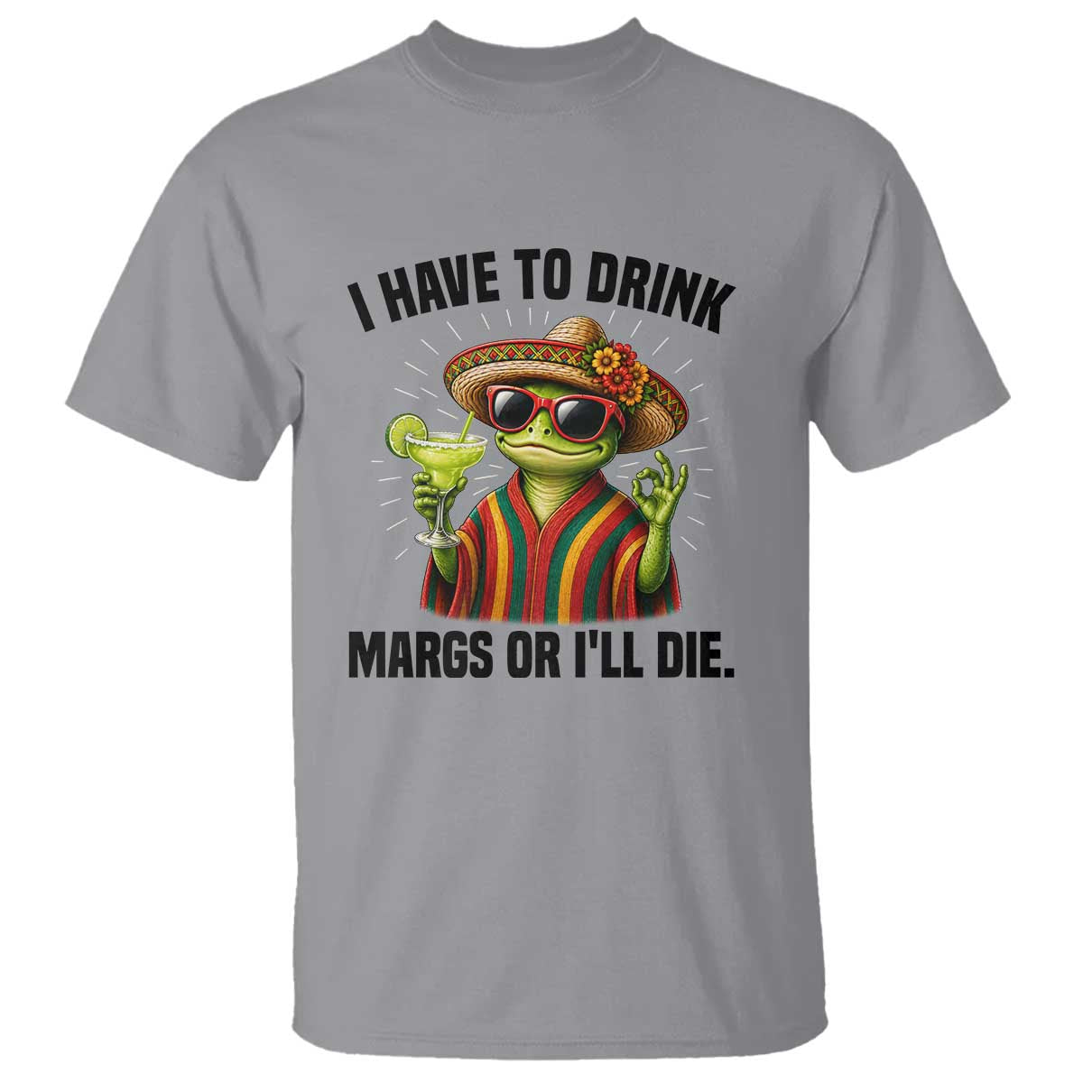Cinco De Drinko Margarita T Shirt Funny Drinking Lizard Cinco De Mayo Fiesta TS14 Sport Gray Print Your Wear