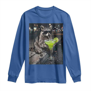 Margarita Cocktail Long Sleeve Shirt Funny Raccoon Mexican Food Meme TS14 Royal Blue Print Your Wear