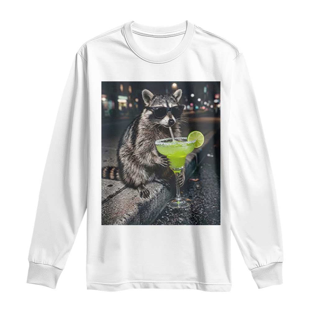 Margarita Cocktail Long Sleeve Shirt Funny Raccoon Mexican Food Meme TS14 White Print Your Wear