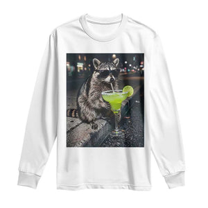 Margarita Cocktail Long Sleeve Shirt Funny Raccoon Mexican Food Meme TS14 White Print Your Wear