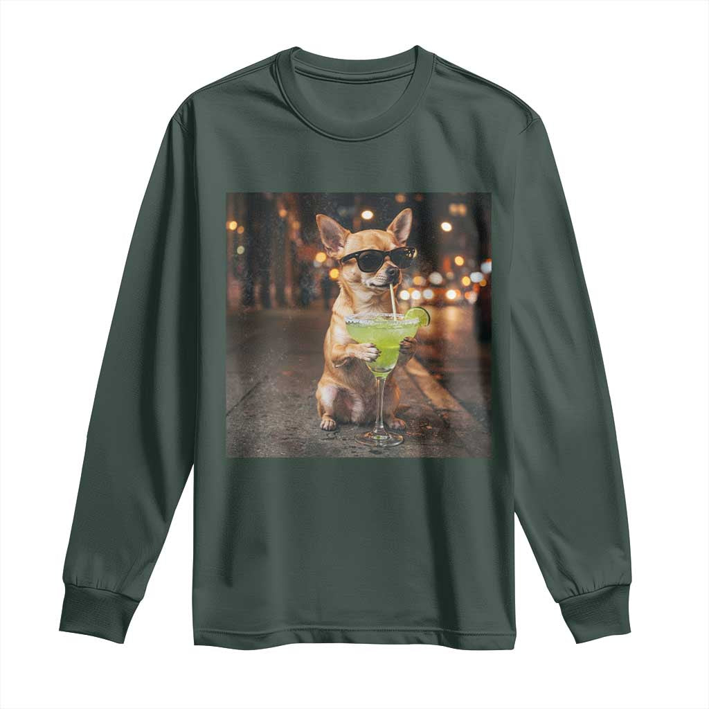 Cinco de Mayo Margarita Long Sleeve Shirt Funny Chihuahua Drinking Cocktail Mexican Fiesta Gift TS14 Dark Forest Green Print Your Wear