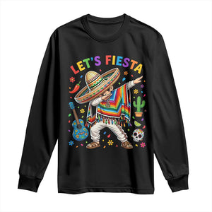 Lets Fiesta Long Sleeve Shirt Funny Dabbing Boy Cinco De Mayo Fiesta TS14 Black Print Your Wear