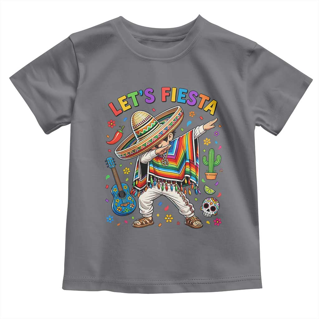 Lets Fiesta Toddler T Shirt Funny Dabbing Boy Cinco De Mayo Fiesta TS14 Charcoal Print Your Wear