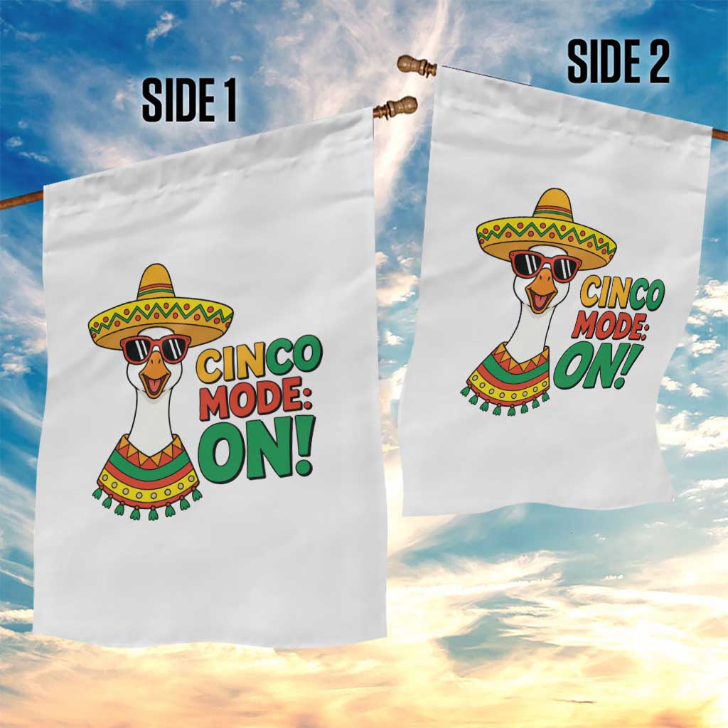 Cinco Mode On Garden Flag Silly Goose Cinco De Mayo Fiesta TS14 Print Your Wear