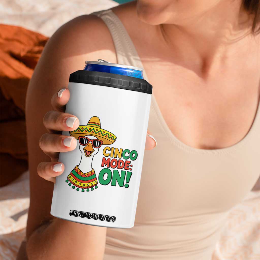 Cinco Mode On 4 in 1 Can Cooler Tumbler Silly Goose Cinco De Mayo Fiesta TS14 Print Your Wear