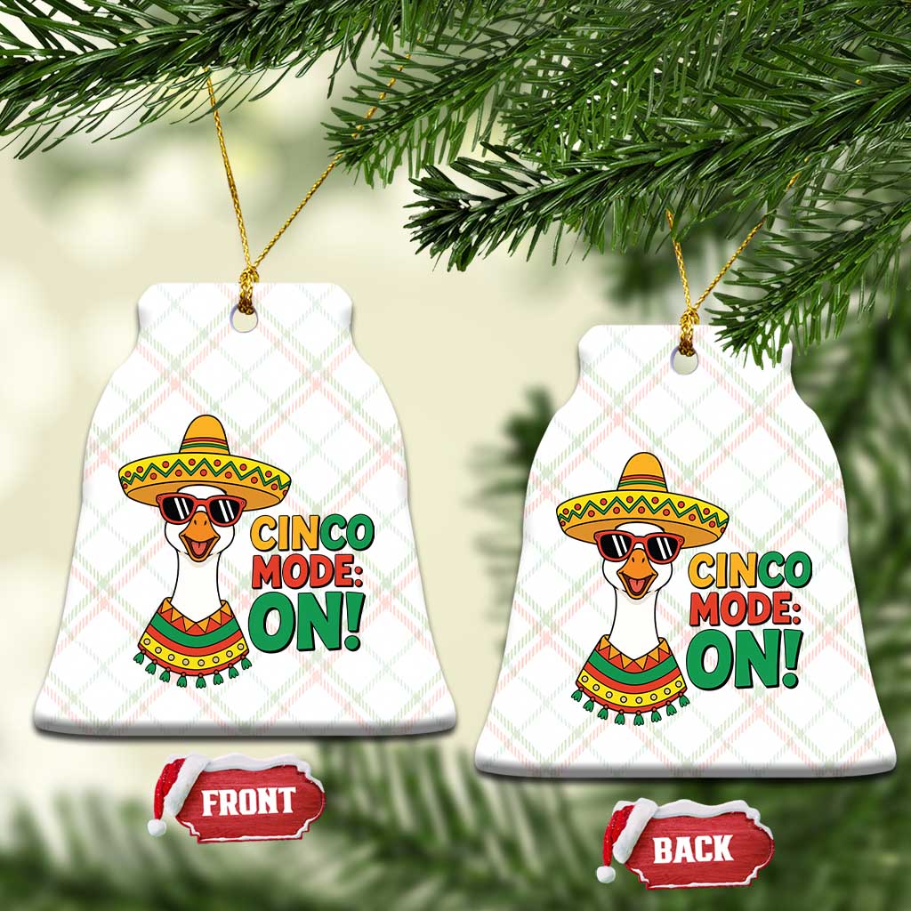 Cinco Mode On Ceramic Ornament Silly Goose Cinco De Mayo Fiesta TS14 Print Your Wear