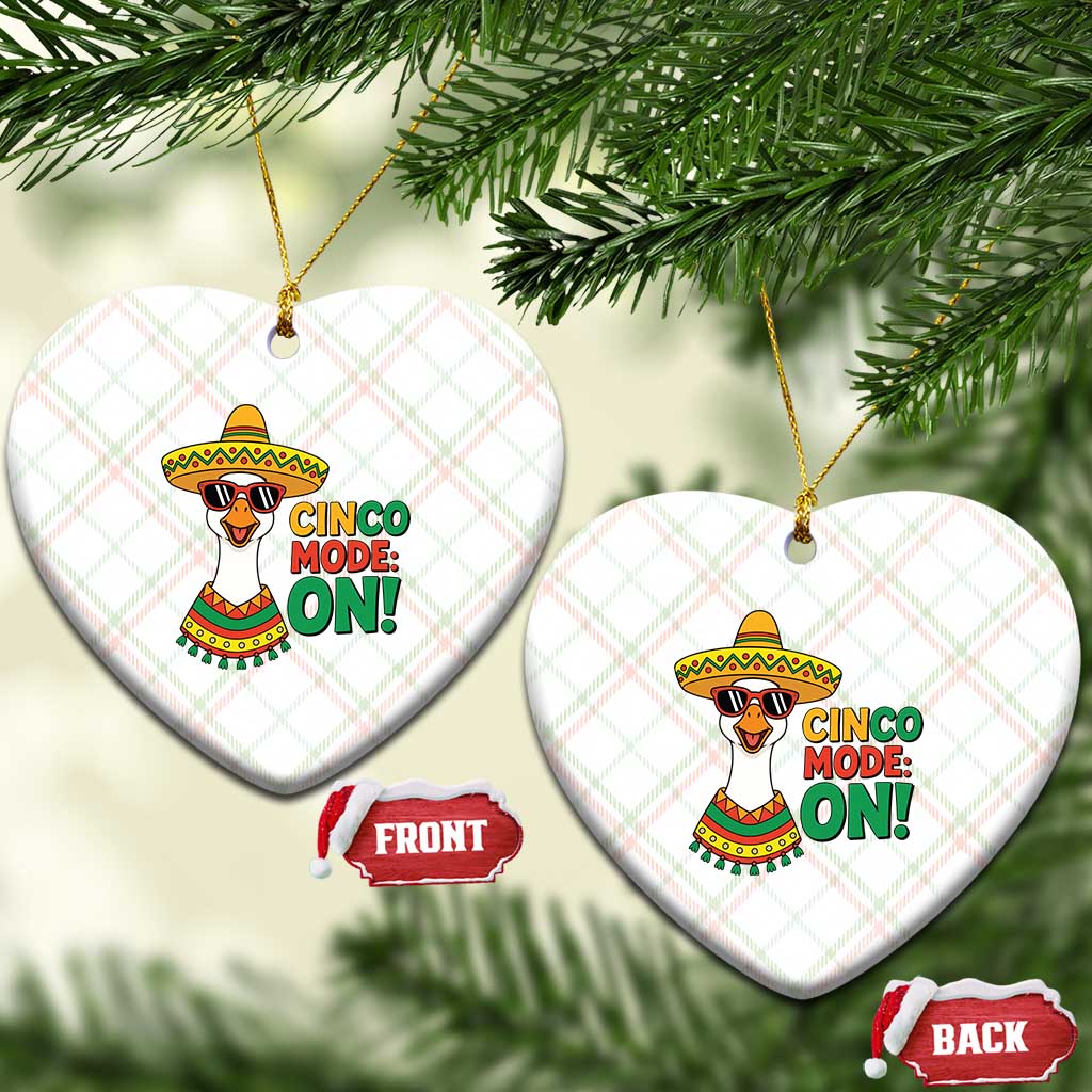 Cinco Mode On Ceramic Ornament Silly Goose Cinco De Mayo Fiesta TS14 Print Your Wear