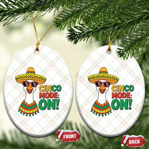 Cinco Mode On Ceramic Ornament Silly Goose Cinco De Mayo Fiesta TS14 Print Your Wear