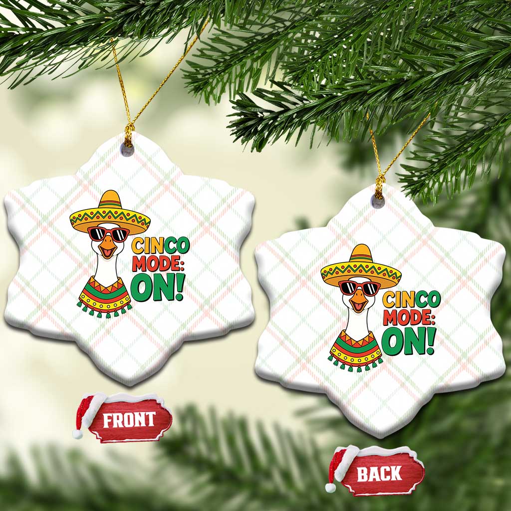 Cinco Mode On Ceramic Ornament Silly Goose Cinco De Mayo Fiesta TS14 Print Your Wear