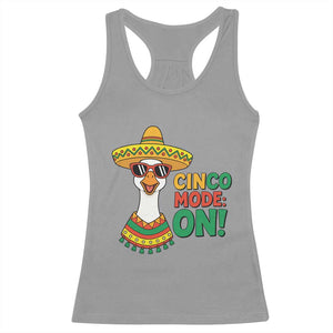 Cinco Mode On Racerback Tank Top Silly Goose Cinco De Mayo Fiesta TS14 Sport Gray Print Your Wear
