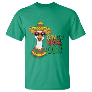 Cinco Mode On T Shirt Silly Goose Cinco De Mayo Fiesta TS14 Irish Green Print Your Wear