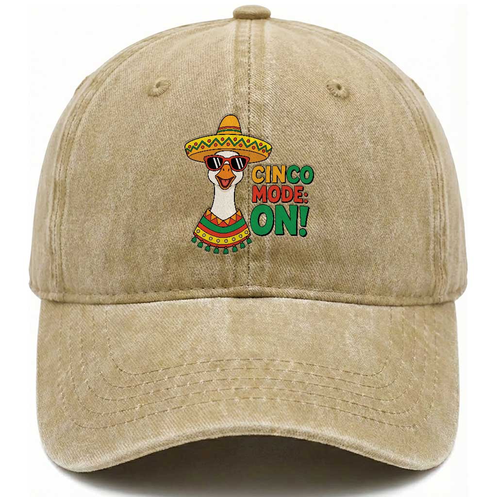 Cinco Mode On Washed Cotton Baseball Cap Silly Goose Cinco De Mayo Fiesta TS14 Print Your Wear