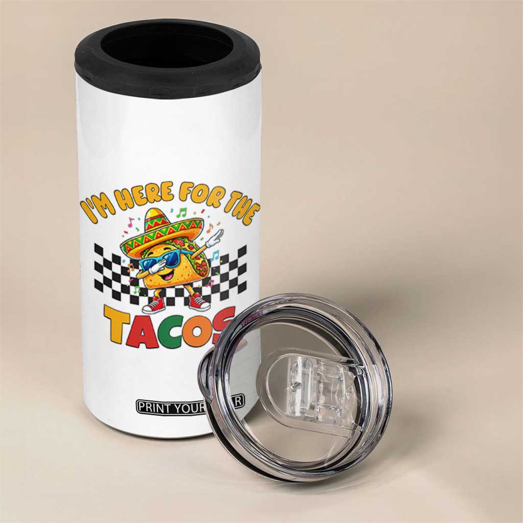 I'm Just Here for the Tacos 4 in 1 Can Cooler Tumbler Funny Mexican Food TS14 Print Your Wear