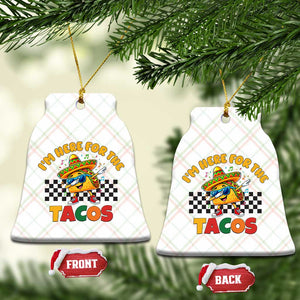 I'm Just Here for the Tacos Ceramic Ornament Funny Mexican Food TS14 Print Your Wear